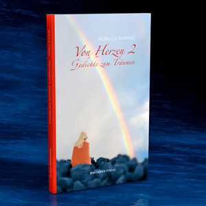 Von Herzen 2 - Gedichte zum Träumen